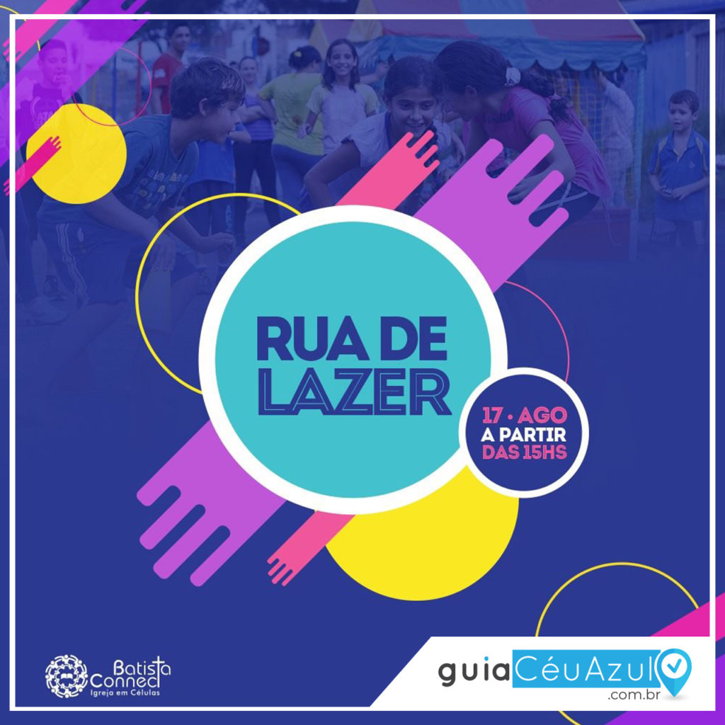 RUA DE LAZER – Dia 17/08/2019